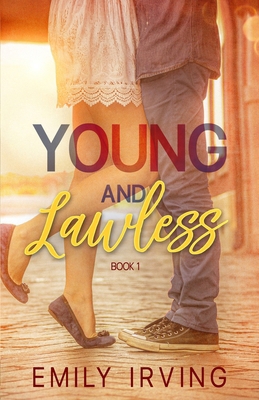 Young and Lawless B0GVY7VPZ1 Book Cover