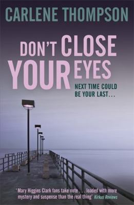 Don't Close Your Eyes 1444778714 Book Cover