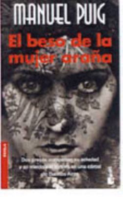 El beso de la mujer arana/Kiss of the Spider Woman 8432216143 Book Cover