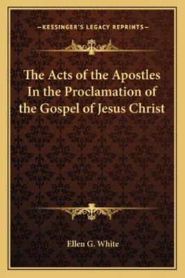 The Acts of the Apostles In the Proclamation of... 1162780134 Book Cover