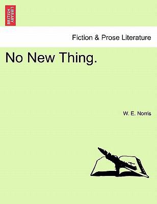 No New Thing. 1241477612 Book Cover