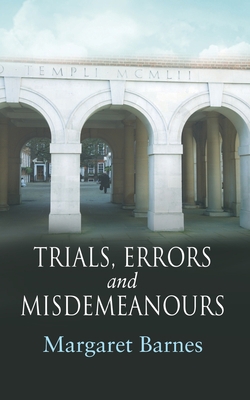 Trials, Errors and Misdemeanours 1916447155 Book Cover