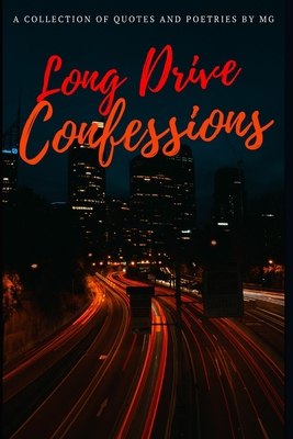 Long Drive Confessions 168680363X Book Cover