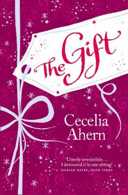 The Gift. Cecelia Ahern B00BG75AA6 Book Cover