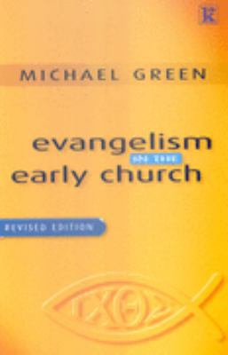Evangelism in The Early church 1842911341 Book Cover