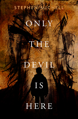 Only the Devil Is Here 1504063406 Book Cover