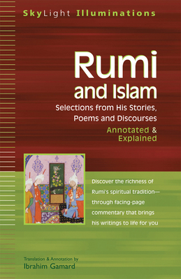 Rumi and Islam: Selections from His Stories, Po... 1594730024 Book Cover