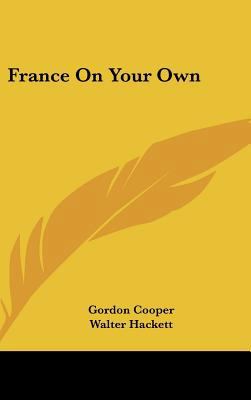 France on Your Own 1104835215 Book Cover