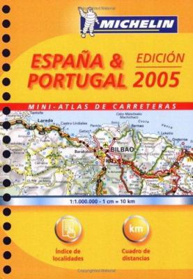 Michelin 2005 Espana & Portugal Mini Atlas: Atl... [Spanish] 2067113674 Book Cover