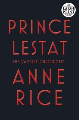 Prince Lestat [Large Print] 0804194750 Book Cover