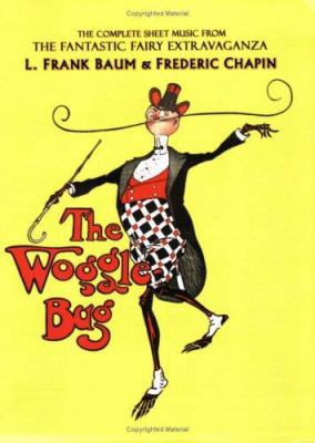 The Woggle-Bug - The Complete Sheet Music from ... 1929527055 Book Cover