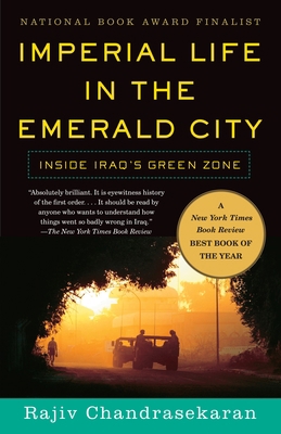 Imperial Life in the Emerald City: Inside Iraq'... B002BXVXPK Book Cover