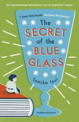 The Secret of the Blue Glass 1782691847 Book Cover