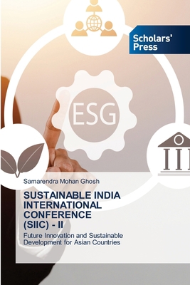 Sustainable India International Conference (Sii... 6205520850 Book Cover