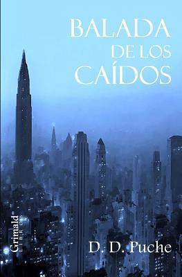 Balada de Los Caídos [Spanish] 154653945X Book Cover