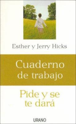 Pide y Se Te Dara [Spanish] 8479536209 Book Cover