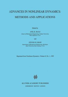 Advances in Nonlinear Dynamics: Methods and App... 9401041644 Book Cover