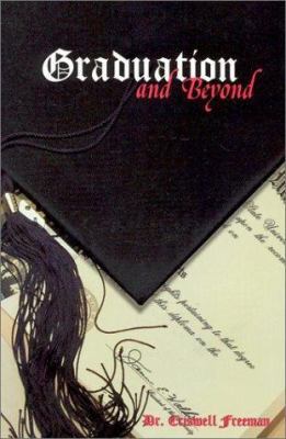 Graduation and Beyond 1583340688 Book Cover