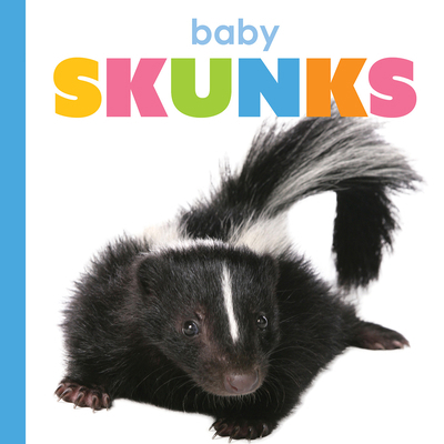 Baby Skunks B0DHTHNZZ3 Book Cover