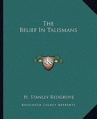 The Belief in Talismans 1162880783 Book Cover