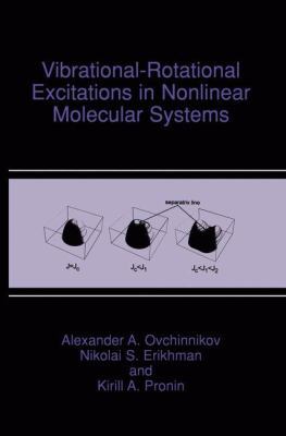 Vibrational-Rotational Excitations in Nonlinear... 1461354943 Book Cover