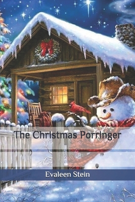The Christmas Porringer B086Y3RS9F Book Cover