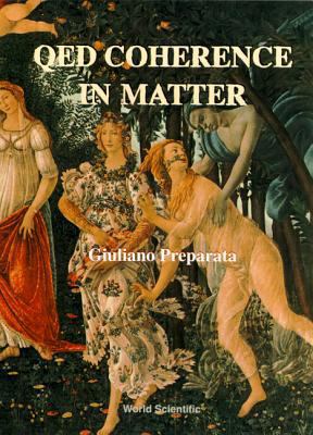Qed Coherence in Matter 9810222491 Book Cover