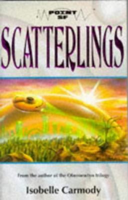 Scatterlings (Point - Science Fiction) 0590559052 Book Cover