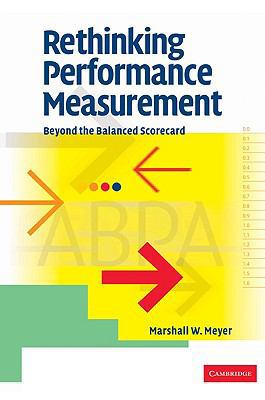 Rethinking Performance Measurement: Beyond the ... 0521103266 Book Cover