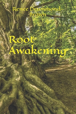 Root Awakening Poetry Book B09CGFWNCS Book Cover