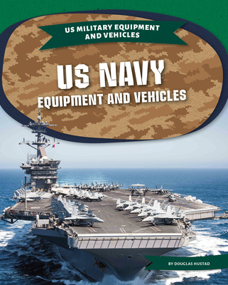US Navy Equipment and Vehicles 1532195478 Book Cover