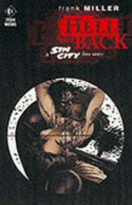 Sin City: Hell and Back (Sin City S.) 1840231270 Book Cover