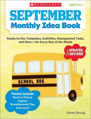 September Monthly Idea Book, Grades PreK-3: Rea... 0545379334 Book Cover