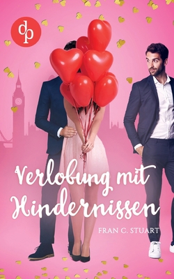 Verlobung mit Hindernissen [German] 3968170075 Book Cover