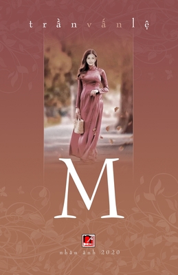 M [Vietnamese] 1989924492 Book Cover