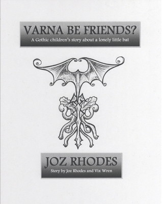 Varna Be Friends? Deluxe Edition - White Cover:... 1979726280 Book Cover