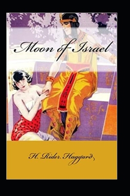 Moon of Israel Annotated B08YQCS9QL Book Cover