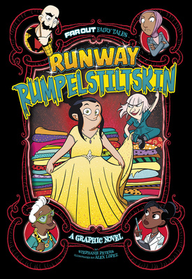 Runway Rumpelstiltskin: A Graphic Novel 1663910715 Book Cover