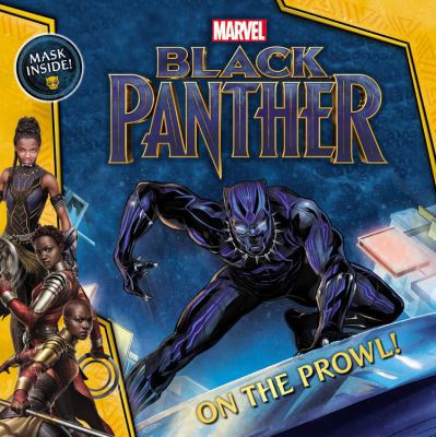 Marvel's Black Panther: On the Prowl! 031641381X Book Cover