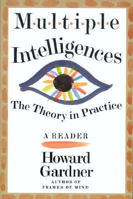 Multiple Intelligences: The Theory in Practice,... 046501822X Book Cover