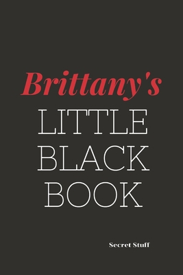 Brittany's Little Black Book: Brittany's Little... B084DG7T92 Book Cover