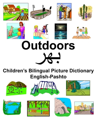 English-Pashto Outdoors Children's Bilingual Pi... 167342869X Book Cover