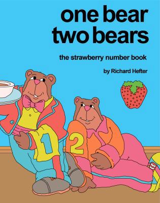 One Bear Two Bears (The Strawberry Books) 0999107313 Book Cover