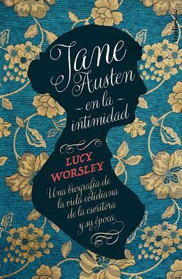 Jane Austen En La Intimidad [Spanish] 8415732279 Book Cover