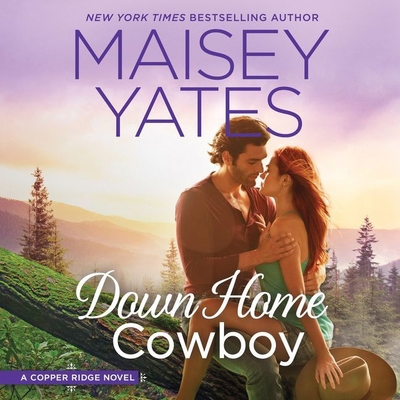 Down Home Cowboy: A Copper Ridge Novel 1538409631 Book Cover