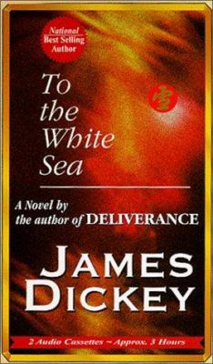 To the White Sea 1578150302 Book Cover
