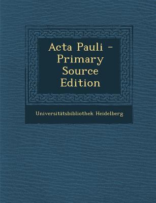 Acta Pauli [Coptic] 1289499322 Book Cover
