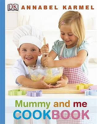 Mummy and Me Cookbook 1405328800 Book Cover