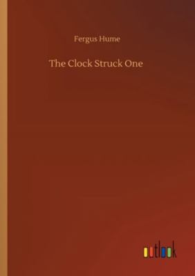 The Clock Struck One 3752352361 Book Cover