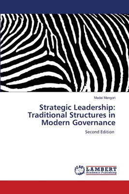 Strategic Leadership: Traditional Structures in... 6209743102 Book Cover
